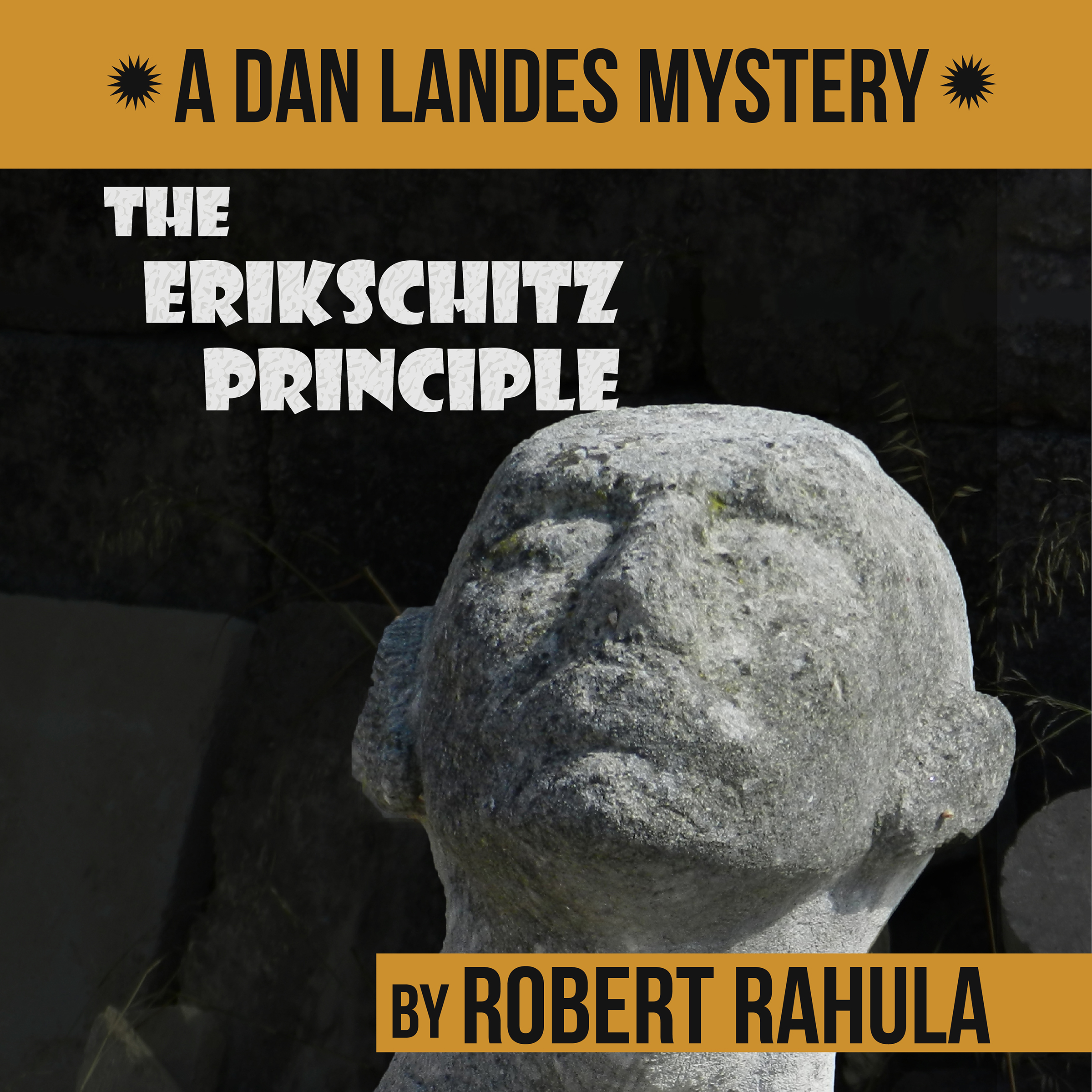 The ERIKSHITZ Principle by Robert Rahula